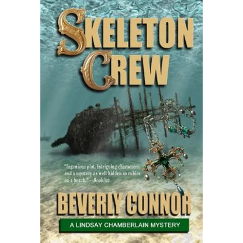 Skeleton Crew: Lindsay Chamberlain Mystery #4 - Paperback