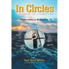 In Circles: A memoir in vignettes - Poems written in 40 countries - Paperback