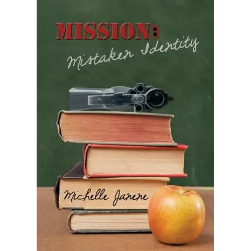 Mission: Mistaken Identity - Paperback