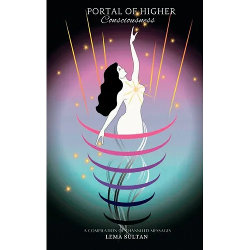 Portal of Higher Consciousness - Paperback