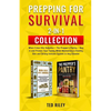 Prepping for Survival 2-In-1 Collection: When Crisis Hits Suburbia + The Prepper's Pantry - Bug in and Protect Your Family While Maintaining a Healthy - Paperback