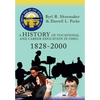 A History of Vocational and Career Education in Ohio: 1828-2000 - Hardcover