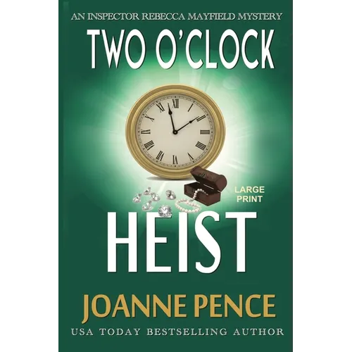 Two O'Clock Heist [Large Print]: An Inspector Rebecca Mayfield Mystery - Paperback