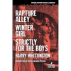 Rapture Alley / Winter Girl / Strictly for the Boys - Paperback