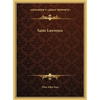 Saint Lawrence - Hardcover