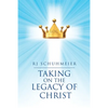 Taking on the Legacy of Christ - Paperback