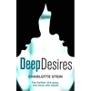 Deep Desires - Paperback