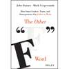The Other F Word: How Smart Leaders, Teams, and Entrepreneurs Put Failure to Work - Hardcover