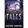 Terrifying Tales: 13 Scary Stories for Children - Paperback
