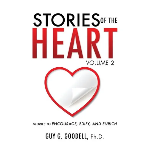 Stories of the Heart, Volume 2 - Paperback