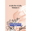 A Life for a Life, Volume 3 - Paperback