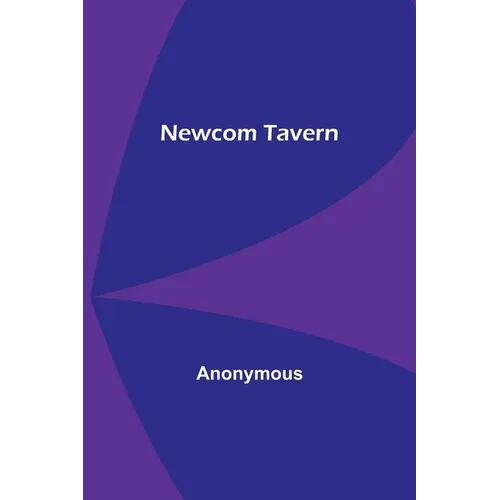 Newcom Tavern - Paperback