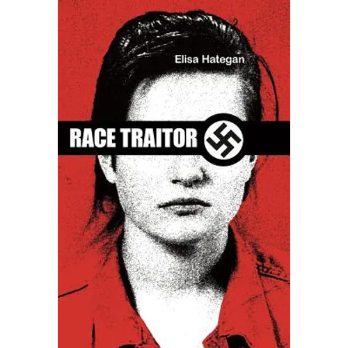 Race Traitor: The True Story of Canadian Intelligence's Greatest Cover-Up - Paperback