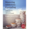 Mastering Addictions Counseling - Paperback