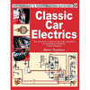 Classic Car Electrics: Enthusiast's Restoration Manual - Paperback