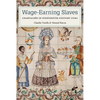 Wage-Earning Slaves: Coartación in Nineteenth-Century Cuba - Hardcover