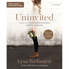 Uninvited Bible Study Guide Plus Streaming Video: Living Loved When You Feel Less Than, Left Out, and Lonely - Paperback