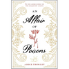 An Affair of Poisons - Paperback