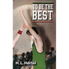 To Be the Best - Paperback