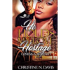 He Holds My Love Hostage: Genesis & Serenity - Paperback