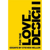 For the Love of Design - Paperback
