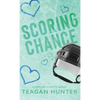 Scoring Chance (Special Edition Hardcover) - Hardcover
