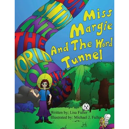 Miss Margie And The Word Tunnel - Paperback