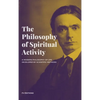 The Philosophy of Spiritual Activity - Hardcover