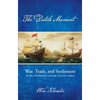 Dutch Moment: War, Trade, and Settlement in the Seventeenth-Century Atlantic World - Hardcover