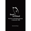 Death in Poland: The Fate of the Ethnic Germans in September 1939 - Paperback