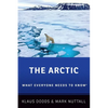 The Arctic: What Everyone Needs to Know(r) - Paperback