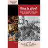 What Is Work?: Gender at the Crossroads of Home, Family, and Business from the Early Modern Era to the Present - Paperback