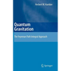 Quantum Gravitation: The Feynman Path Integral Approach - Hardcover