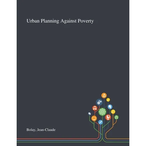 Urban Planning Against Poverty - Paperback