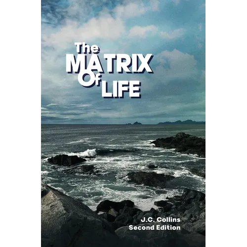 The Matrix of Life - Paperback