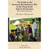 The Guide to the American Revolutionary War in the Deep South and on the Frontier - Paperback