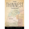 The Thinnest Thread - Paperback