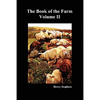 The Book of the Farm. Volume II. (Softcover) - Paperback