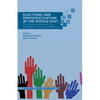 Elections and Democratization in the Middle East: The Tenacious Search for Freedom, Justice, and Dignity - Paperback