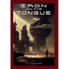 Iron On The Tongue - Hardcover