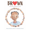 Brown: The Many Shades of Love - Hardcover