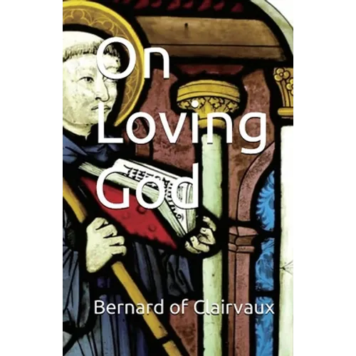 On Loving God - Paperback