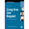 Strategy-Driven Talent Management: A Leadership Imperative - Hardcover