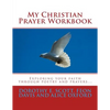 My Christian Prayer Workbook - Paperback