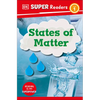 DK Super Readers Level 1 States of Matter - Hardcover