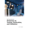 SAE International's Dictionary of Testing, Verification, and Validation - Paperback