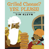 Grilled Cheese? Yes, Please! - Hardcover