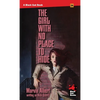 The Girl With No Place to Hide - Paperback