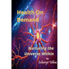 Health on Demand - Paperback