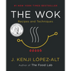 The Wok: Recipes and Techniques - Hardcover